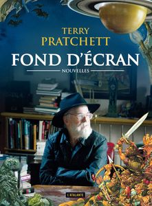Fond d'écran, nouvelles de Terry Pratchett