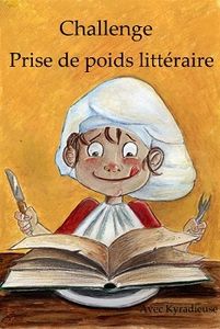 Challenge prise de poids littéraire 2015