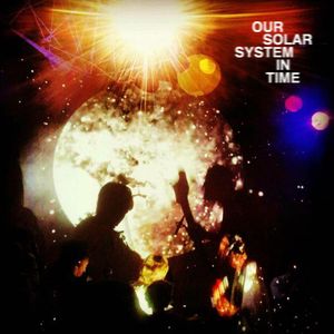 Our Solar System - "in time" (2016)