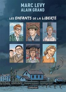 Les enfants de la liberté - Grand Levy
