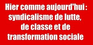 LOI TRAVAIL : Les méthodes et le programme de la lutte