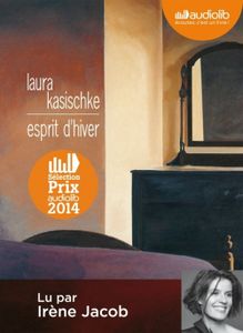 Esprit d'hiver de Laura Kasischke