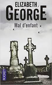 Mal d'enfant d'Elizabeth George