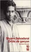 Drôle de garçon de Shyam Selvadurai