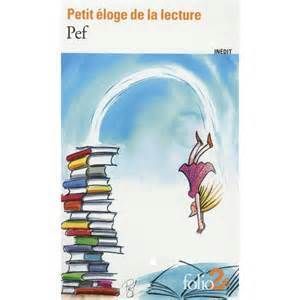 Petit éloge de la lecture de Pef