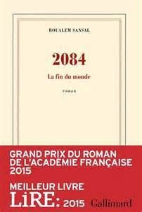 2084 - la fin du monde de Boualem Sansal