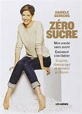 Zéro sucre de Danièle Gerkens