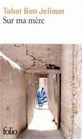 Sur ma mère de Tahar Ben Jelloun