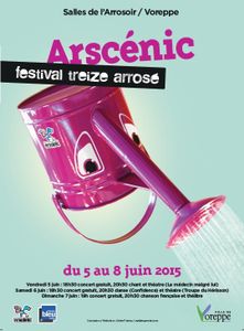 FESTIVAL ARSCENIC Du 5 au 8 juin 2015