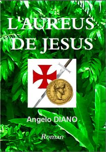 L'aureus de Jesus, d'Angelo Diano
