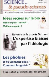 Glané en kiosque (2) : Science...&Pseudo-sciences et les « idées reçues sur le bio »
