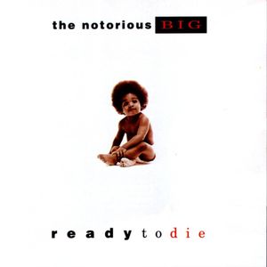 Ready to Die (1994)