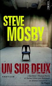 "Un sur deux" S. Mosby