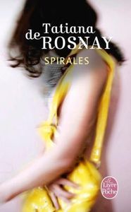 "Spirales" T. De Rosnay