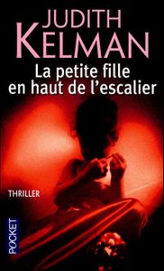 "La petite fille en haut de l'esalier" J. Kelman