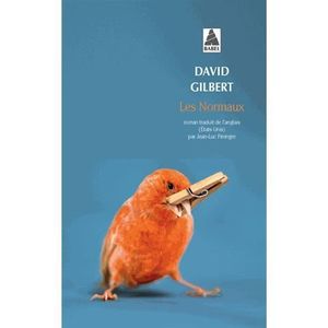 "Les Normaux" de D. Gilbert
