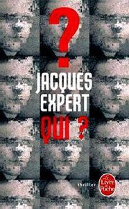 "Qui ?" de J. Expert