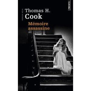 "Mémoire assassine" de T. H. Cook