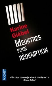 "Meurtres pour rédemption" de K. Giébel