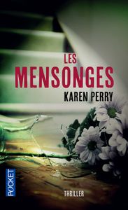 "Les mensonges" de K. Perry