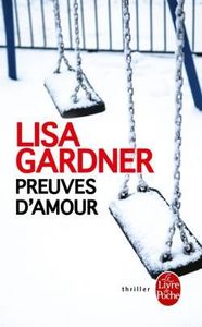 "Preuves d'amour" L. Gardner