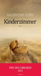 Valentine Goby, Kinderzimmer