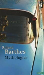 En Bref : Barthes, Mythologies