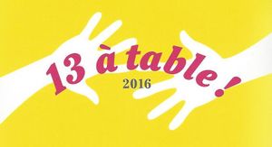 13 à Table ! 2016