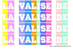Etiquettes "LA VALISE DE..." à coller sur la valise suivies du prénom de l'élève