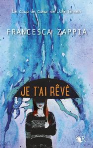 Je t'ai rêvé