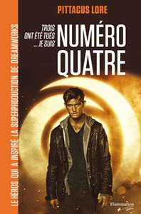 Numéro Quatre de Pittacus Lore