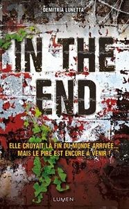 In the End de Demitria Lunette