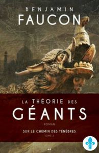 La théorie des géants T.2
