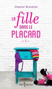 La fille dans le placard T.1