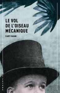 Le vol de l'oiseau mécanique