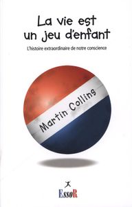 La vie est un jeu d'enfant