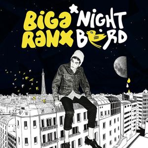 Night Bird, Nouvel Album De Biga Ranx
