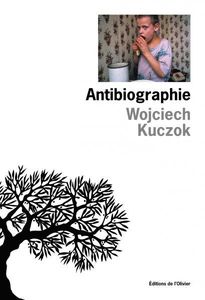 « Antibiographie »