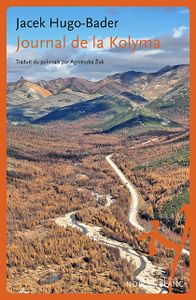 « Journal de la Kolyma »