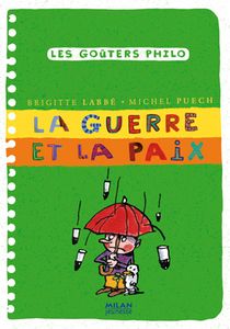 La guerre et la paix