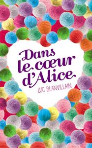 Dans le cœur d'Alice