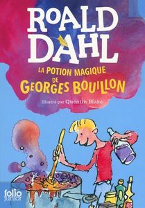 La potion magique de George Bouillon