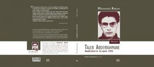 Ma postface à « Taleb Abderrahmane guillotiné le 24 avril 1958″