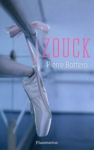 Zouck de Pierre Bottero ✒️✒️✒️✒️✒️