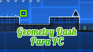 Descargar Geometry Dash para PC