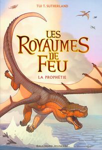 Les royaumes de Feu Tome 1 - La prophétie