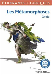 Mon ami Clément a lu "Métamorphose d'Ovide" et il dit ce qu'il en pense