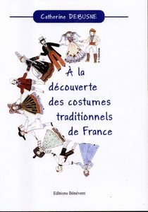 Costume traditionnel de France : Articles - souvenirs