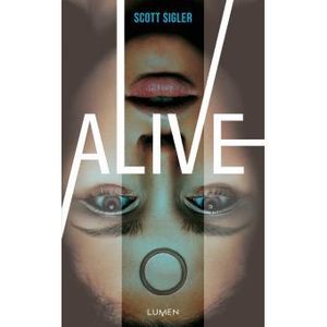 Alive de Scott Sigler aux Editions Lumen