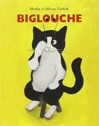 Biglouche - Myrha et Alyssa Verbizh - L'école des loisirs